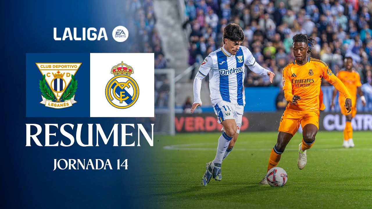 📹 RESUMEN CD Leganés 0 - 3 Real Madrid CF | J14 | LALIGA