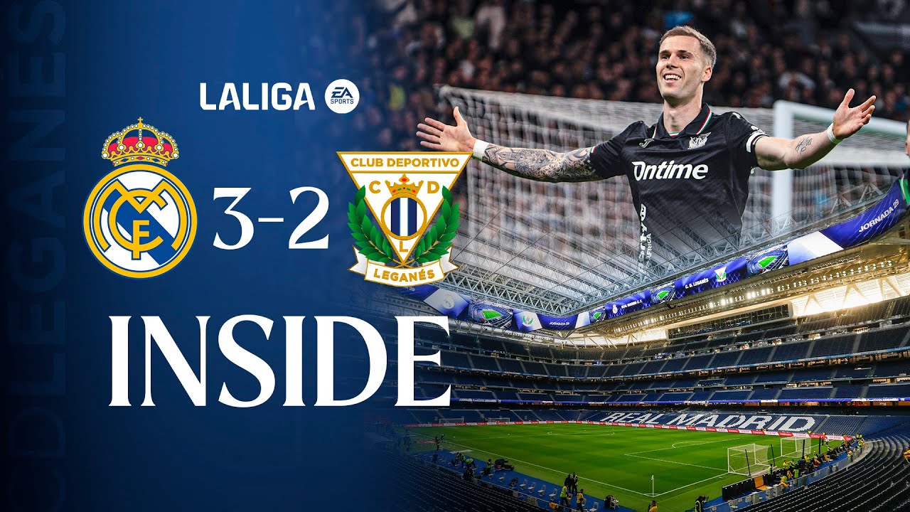 🎥▶️ INSIDE | El Lega visita al Real Madrid en el Bernabéu y roza la gesta | CD Leganés