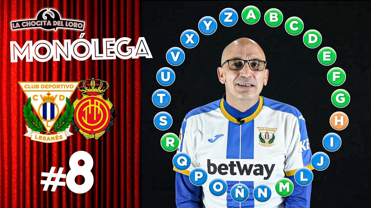 🎙😂 MONÓLEGA 8 | Leganés - Mallorca con FERNANDO 'EL PELAO'