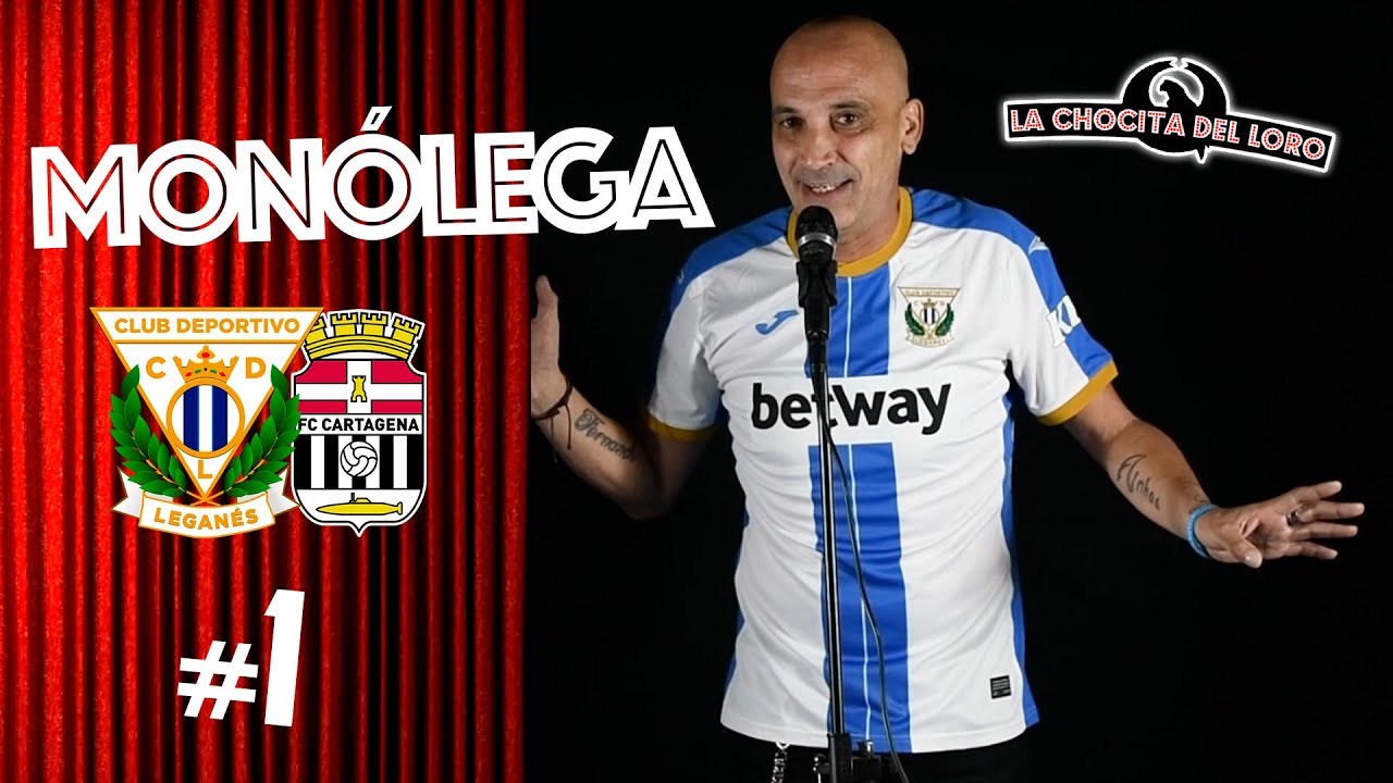 🎙😂 MONÓLEGA 1 | Leganés - Cartagena con Fernando 'El Pelao'