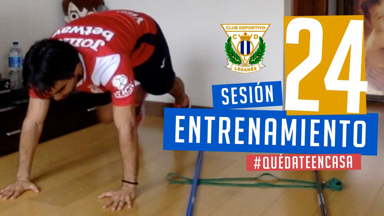 Sesión 24 de entrenamiento con el preparador físico del C.D. Leganés #QuédateEnCasa